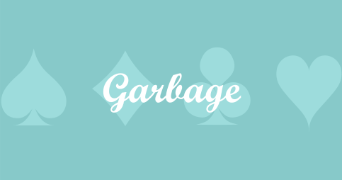 Garbage